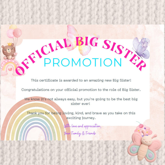 Big Sister - Certificate - Promotion - Celebration - Printable - Parent and grandparent resource - Magic Fairy Post