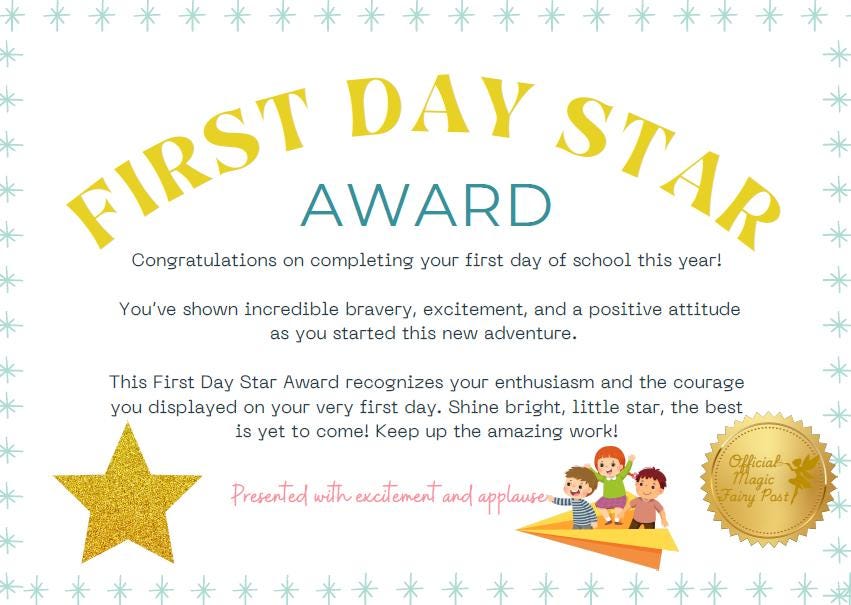 First Day Certificate/Award for School for Children - Teacher Ideas - Reward - Back to School - Magic Fairy Post