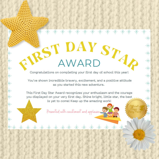 First Day Certificate/Award for School for Children - Teacher Ideas - Reward - Back to School - Magic Fairy Post